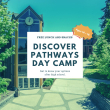 Discover Pathways Day Camp